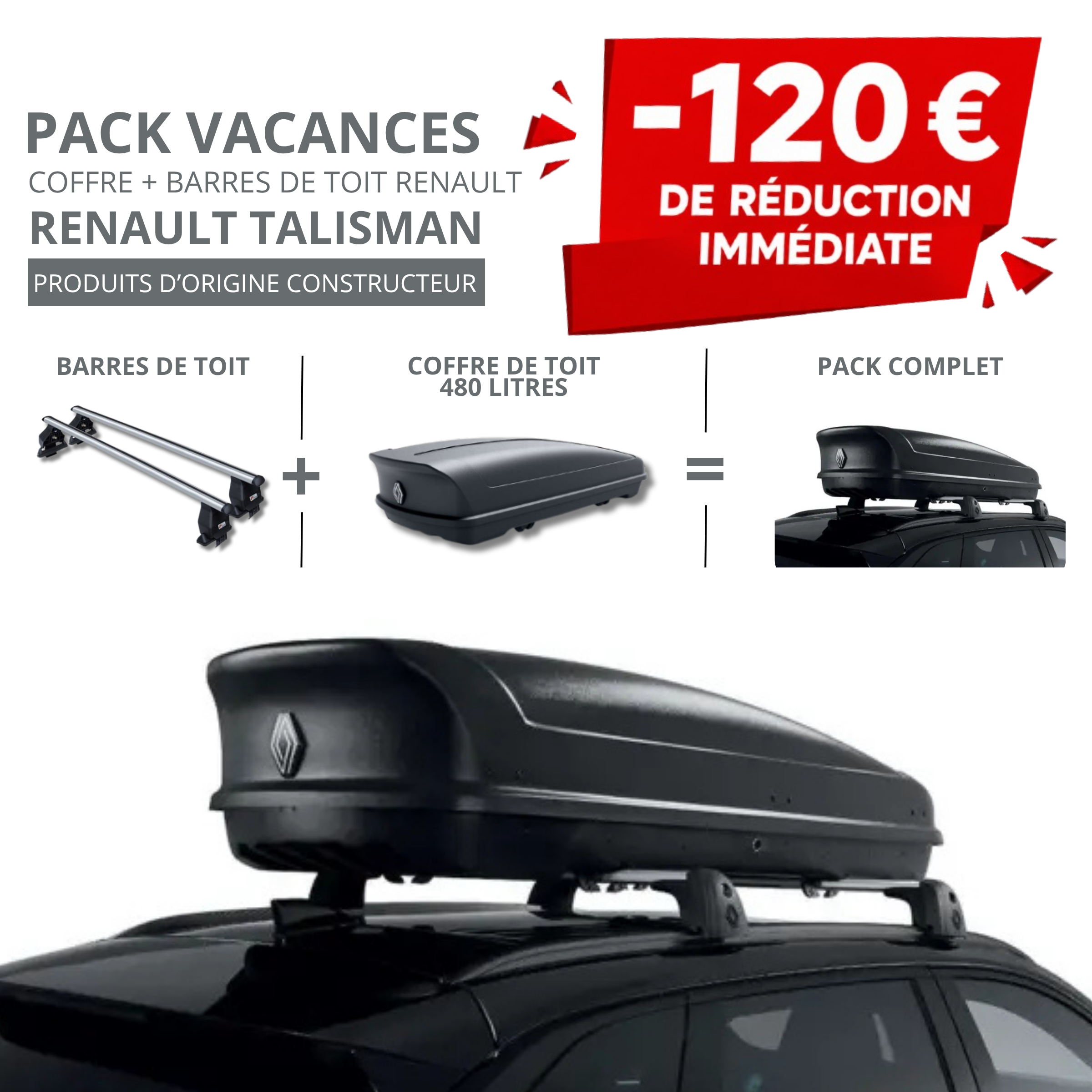 Pack coffre et barres de toit RENAULT TALISMAN | - 120 € de remise immédiate – réf. 7711948972+8201579996