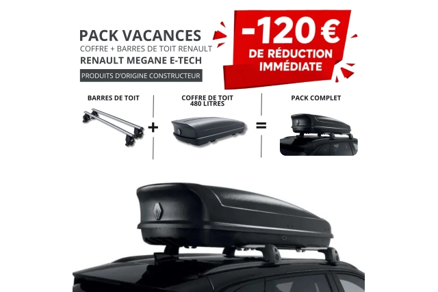 RENAULT – Pack coffre et barres de toit RENAULT MEGANE E-TECH | - 120 € de remise immédiate